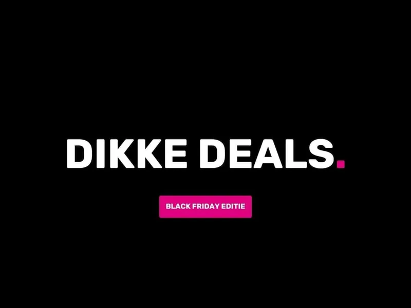 Dikke Deals - Black Friday editie